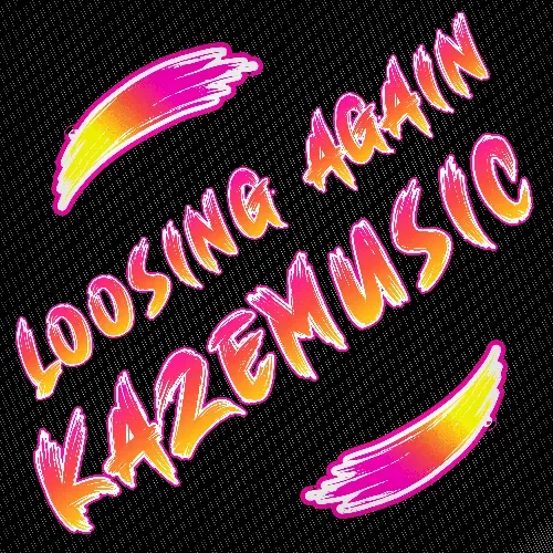 Cover Loosing Again - KazeMusic