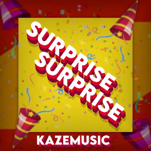 Cover Surprise Surprise - KazeMusic