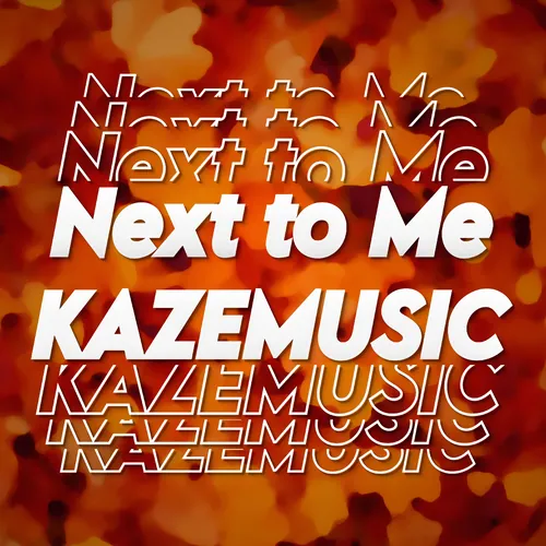 Cover Next to Me - KazeMusic